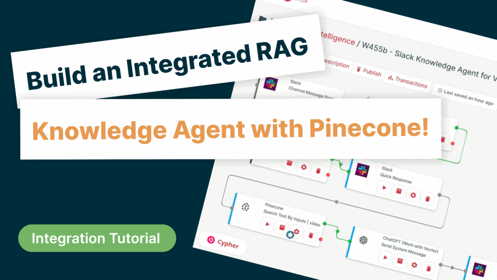 Build an Integrated Knowledge Agent with Pinecone!